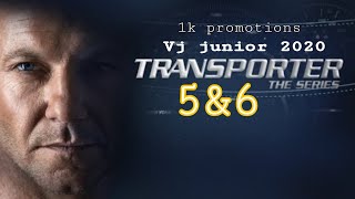 Vj junior 2020 full movies _transporter (the serie