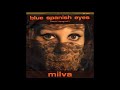 Milva - Blue Spanish Eyes (Remastered Version)