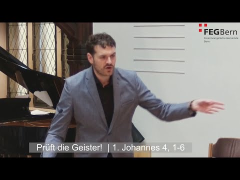 Prüft die Geister!  | Joschua Reiniger | 1. Johannes 4, 1-6