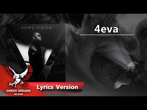 VKL Ft. GAVIN.D - 4eva [Official Lyrics]