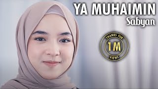 Download lagu YA MUHAIMIN ( يا مهيمن ) - SABYAN mp3