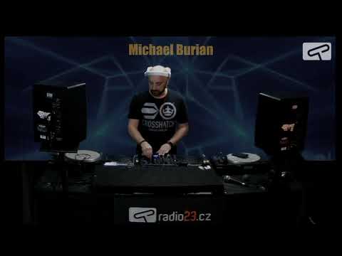 MICHAEL BURIAN - QUARATINE DJ MIX PART 2
