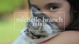 Michelle Branch - Change