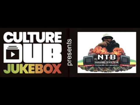 Culture Dub Jukebox presents NTB Sound System – 100% Homemade Dub Mix #18
