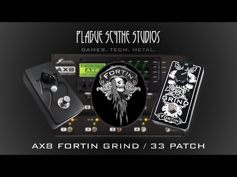 Fortin Grind / 33 AX8 Patch - Tutorial