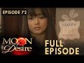 Moon Of Desire Full Episode 72