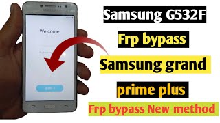 Samsung G532F Frp bypass||grand prime plus Google account bypass|New method 2022 in Hindi Urdu