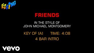 John Michael Montgomery - Friends (Karaoke EZ Sing)