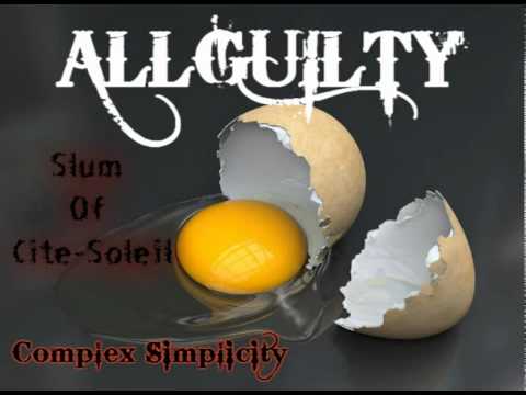 allguilty - complex simplicity - slum of cite-soleil - promo
