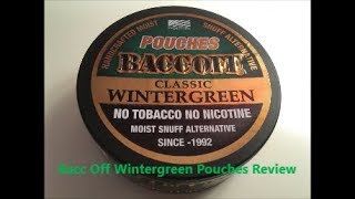 Bacc Off Wintergreen Pouches Review