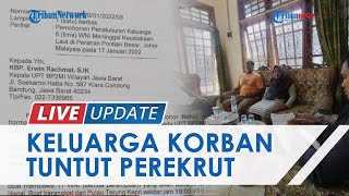 Keluarga Korban Insiden Kapal Terbalik di Perairan Malaysia, Calon TKW Indramayu, Tuntut Perekrekrut