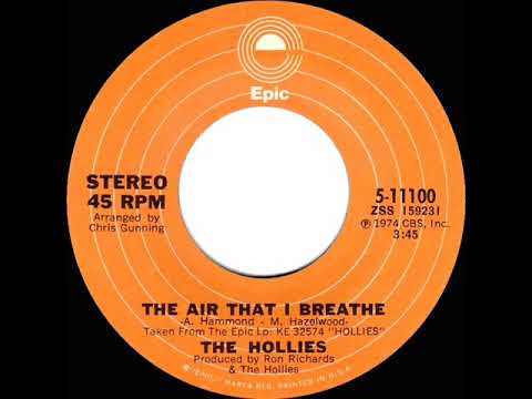 1974 HITS ARCHIVE: The Air That I Breathe - Hollies (stereo 45)