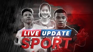 Live Update Sport: Alasan Messi Absen Lawan Indonesia | Kejutan Indonesia Open 2023