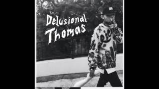 Delusional Thomas feat. Mac Miller - Grandpa Used To Carry A Flask [HQ + Lyrics]