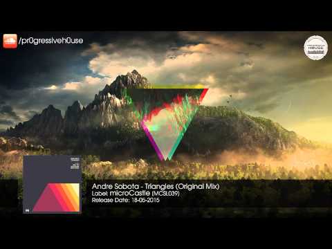 Andre Sobota - Triangles (Original Mix) [microCastle]