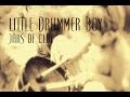 Little Drummer Boy - Jars of Clay
