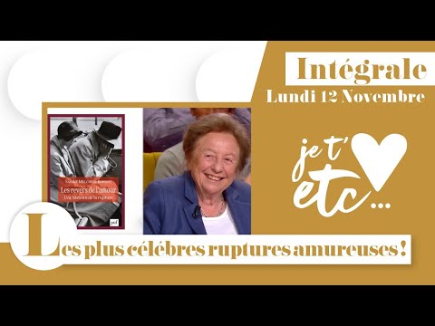 Intégrale - La rupture dans l’Histoire - Je t’aime etc S03