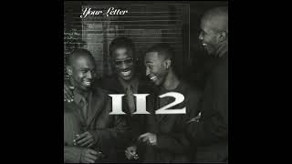 112 - Your Letter (Instrumental)