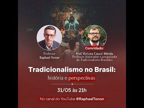 Tradicionalismo no Brasil: história e perspectivas