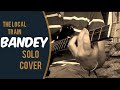 Bandey (The local train) Guitar solo cover