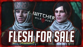 Witcher 3: Flesh for Sale