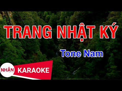 Karaoke Trang Nhật Ký Tone Nam | Nhan KTV