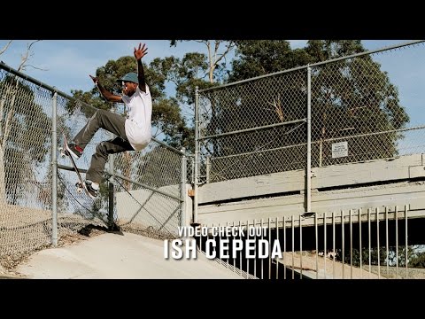 preview image for Video Check Out: Ish Cepeda | TransWorld SKATEboarding