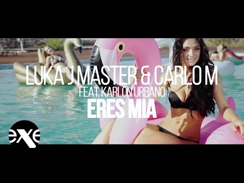 LUKA J MASTER & CARLO M feat. Karlon Urbano - Eres Mia
