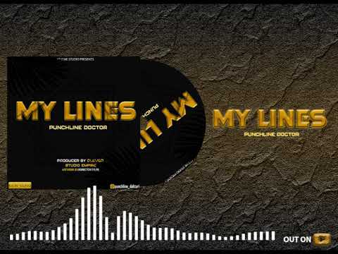 punchline Dr-My lines(Official Audio)produced by Clevor&Psam