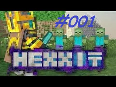 Minecraft HEXXIT [German] #001 - Grüne Stadt