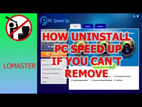 How Uninstall PC Speed Up If You Can't Remove It in the Standard Way from Windows