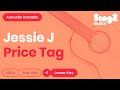 Jessie J - Price Tag (Lower Key) Acoustic Karaoke
