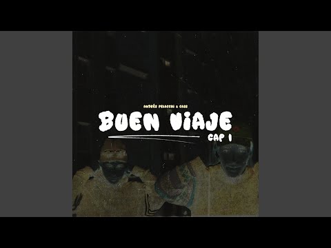 Cass | BUEN VIAJE | cap 1