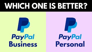 PayPal Personal Or PayPal Business - Which Is Better (For Freelancers)