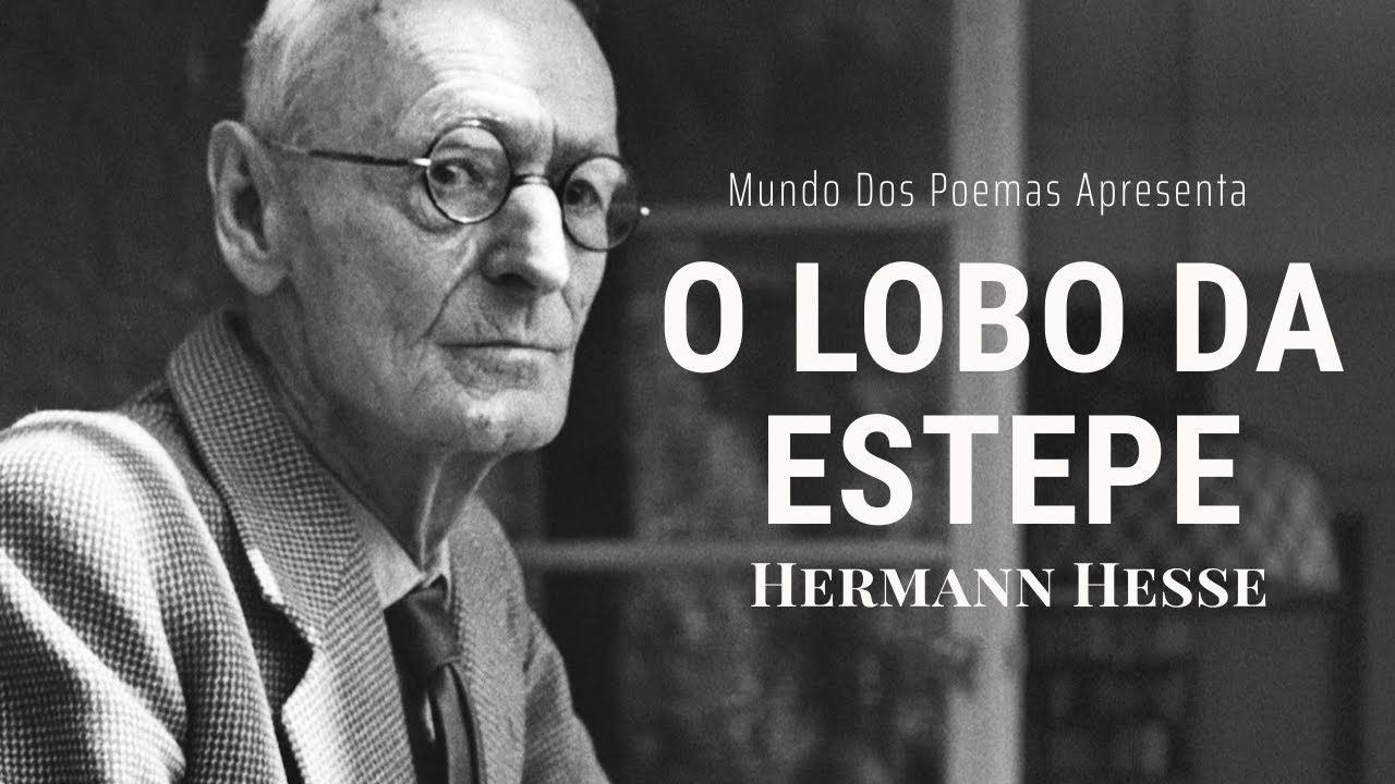 O Lobo Da Estepe | Poema de Hermann Hesse com narração de Mundo Dos Poemas
