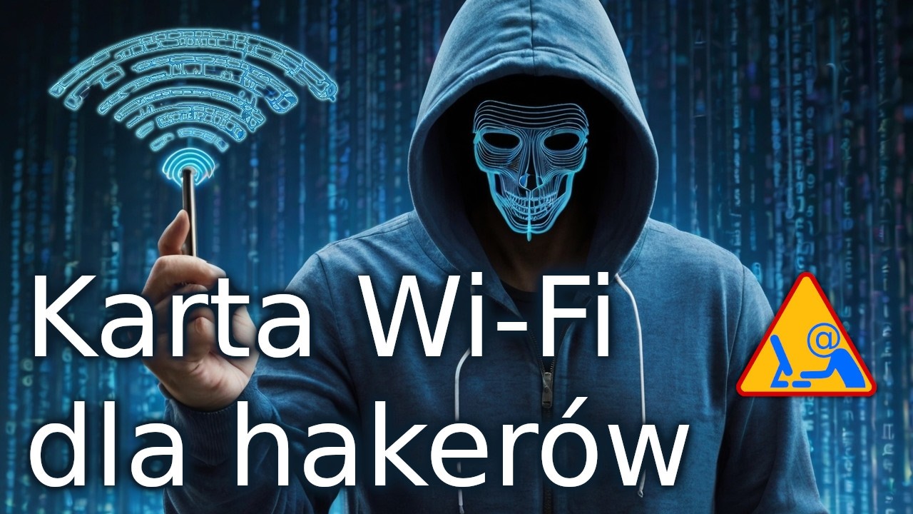 Karta Wi-Fi dla hakerów
