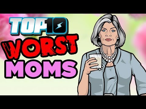 TOP 10 WORST MOMS (TOP 10 WORST MOMS)