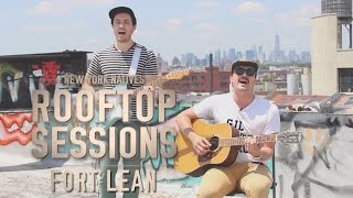 Rooftop Sessions: Fort Lean - Cut to the Chase