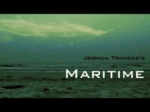 Joshua Trinidad's Maritime - Coming May 3rd, 2013