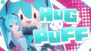 HUG=(╹ᗜ╹)=PUFF / iTIC feat. 初音ミク のサムネイル