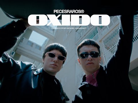 Peces Raros | Óxido