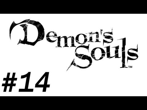 Demon's Souls Walkthrough - PT. 14 - Mitch Conquers Stage 4-1