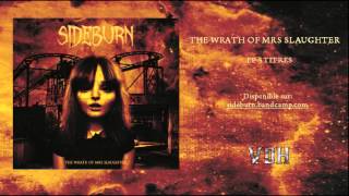 SIDEBURN - The Wrath Of Mrs Slaughter (Full EP Stream)