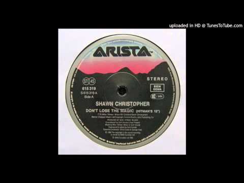 Shawn Christopher~Don't Lose The Magic [Hitman's 12" Mix]
