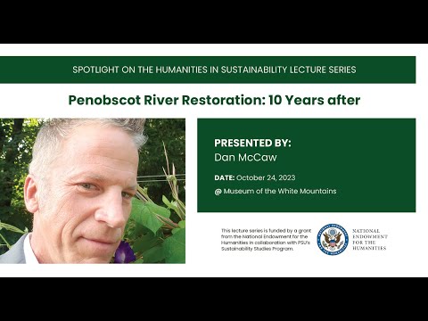 Penobscot River Restoration: 10 Years After