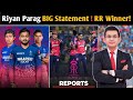 RR Will Win IPL 2026 Riyan Parag BIG Statement Inside Story Revealed