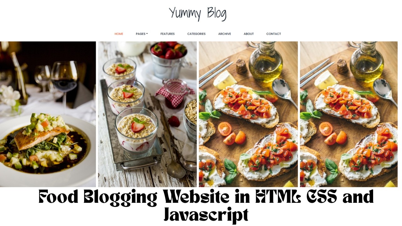 How to make a Food blogging Website in HTML CSS and Javascript | Source code