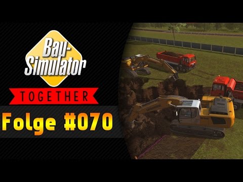 Loch um Loch | BAU SIMULATOR 2015 Together #070 ★ Let's Play Bau Simulator 2015