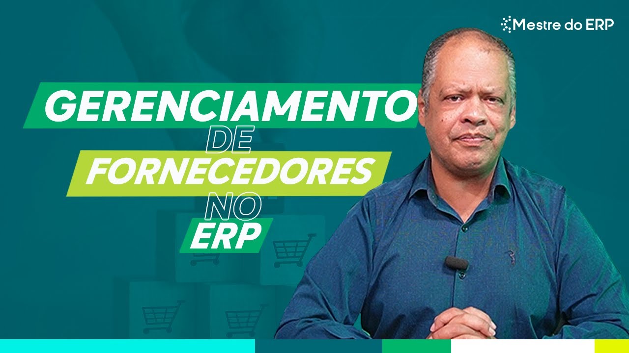 Gerenciamento de Fornecedores no ERP