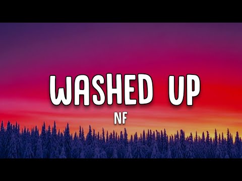 NF - Washed Up (Lyrics)